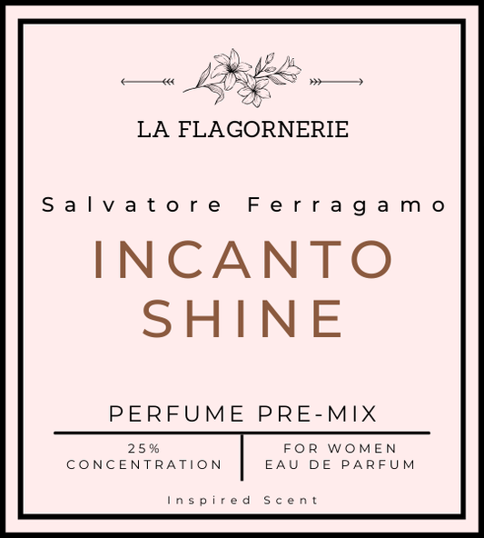 Incanto Shine | Perfume Premix