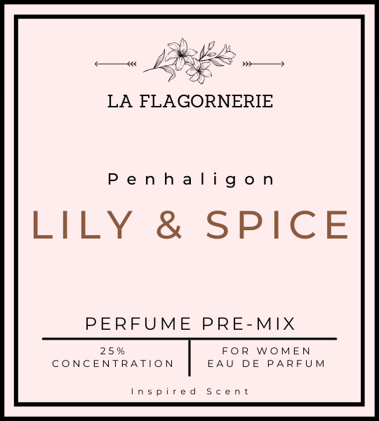 Lily and Spice | Perfume Premix