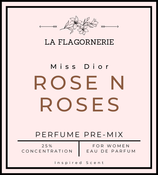 Rose n Roses | Perfume Premix