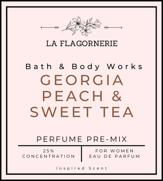 Georgia Peach and Sweet Tea | Perfume Premix