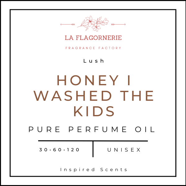 Honey I washed the kids Fragrance Oil | Inspired Scent